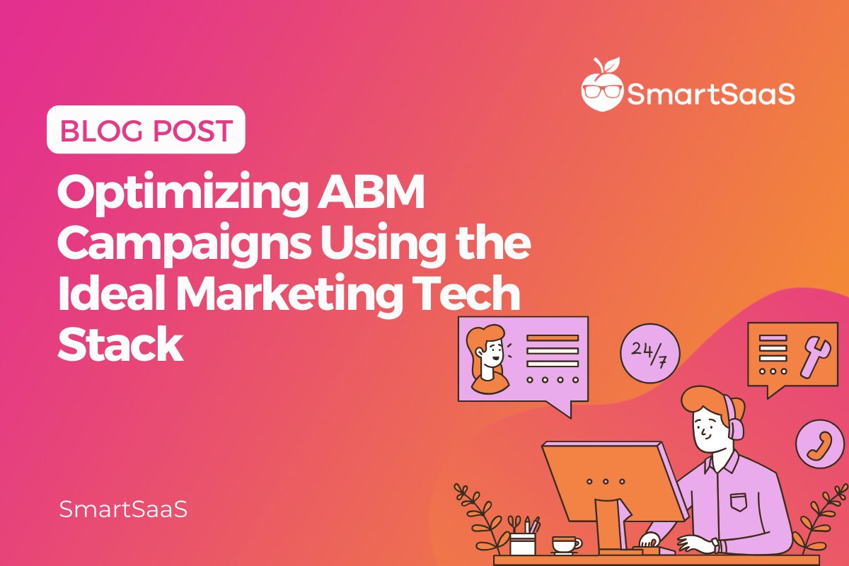 Optimizing-ABM-Campaigns-Using-the-Ideal-Marketing-Tech-Stack